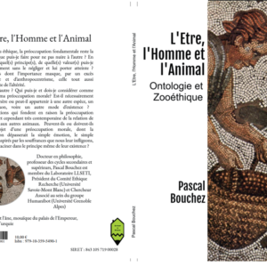 L'Etre, l'Homme et l'Animal